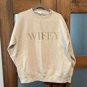 Six Stories Wifey Sweatshirt
